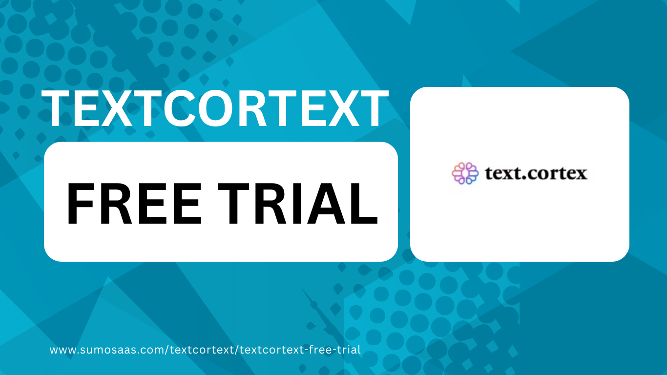 TextCortext FREE TRIAL www.sumosaas.com textcortext textcortext free trial
