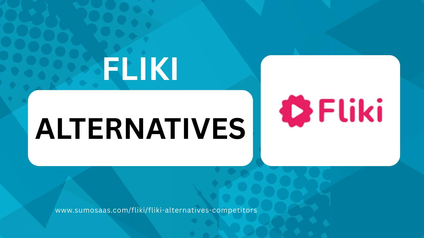 Fliki ALTERNATIVES www.sumosaas.comflikifliki alternatives competitors